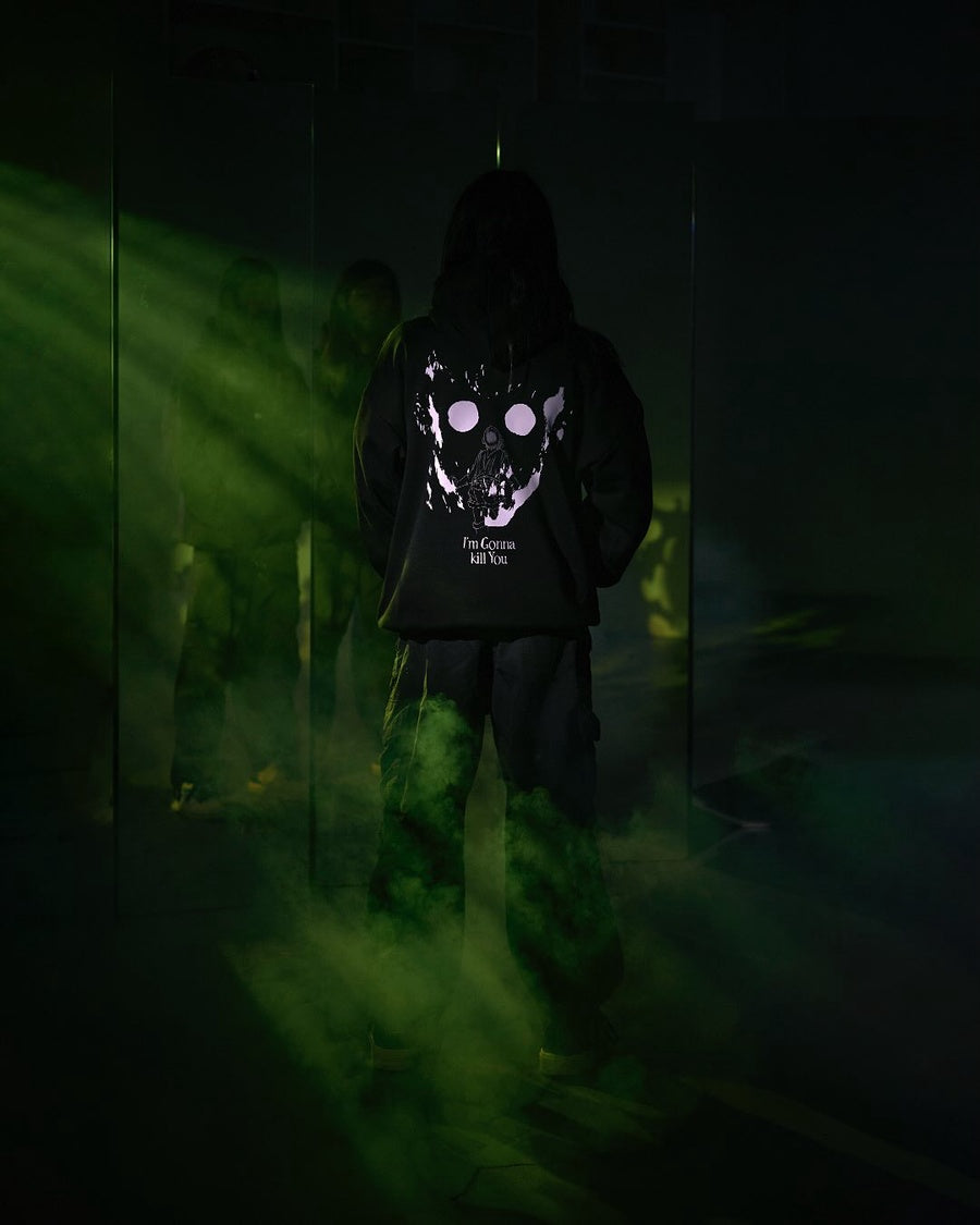 I'M GONNA KILL YOU | HOODIE